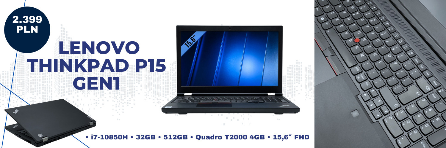 Laptop Lenovo ThinkPad P15 Gen1 • i7-10850H • 32GB • 512GB • Quadro T2000 4GB • 15,6″ FHD Dodaj do ulubionych
