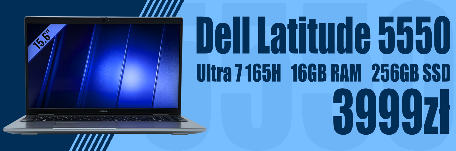Laptop Dell Latitude 5550 Ultra 7 165H – 16GB RAM, 256GB SSD Laptop Dell Latitude 5550 z procesorem Ultra 7 165H, 16GB RAM i 256GB SSD