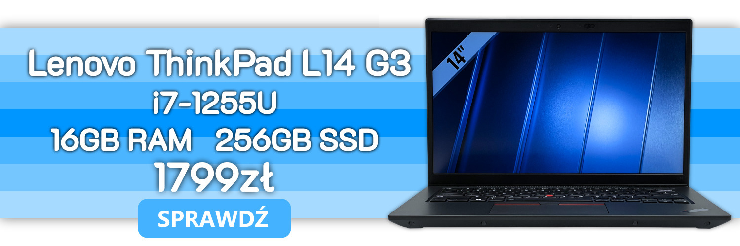 Lenovo ThinkPad L14 G3 i7 – wydajny laptop biznesowy do pracy i nauki Baner reklamowy prezentujący laptop Lenovo ThinkPad L14 G3 z procesorem Intel Core i7-1255U, idealny do pracy biurowej, zdalnej, wielozadaniowości oraz zastosowań biznesowych.